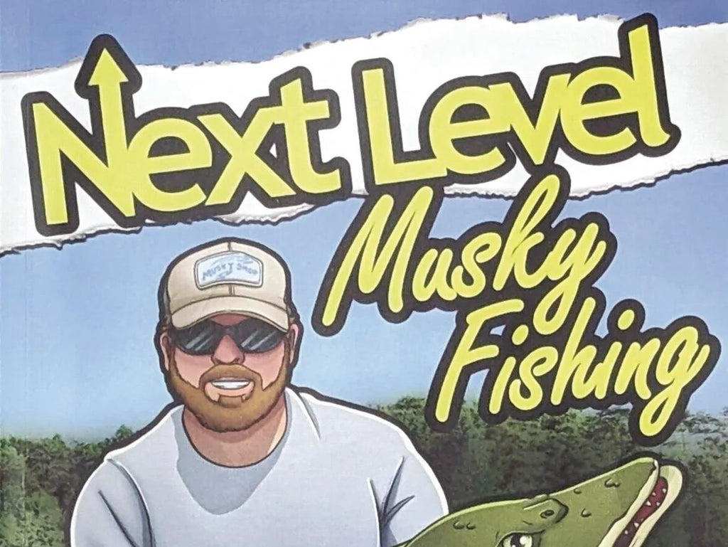 This read inspires the “Next Level” in “Musky Fishing”