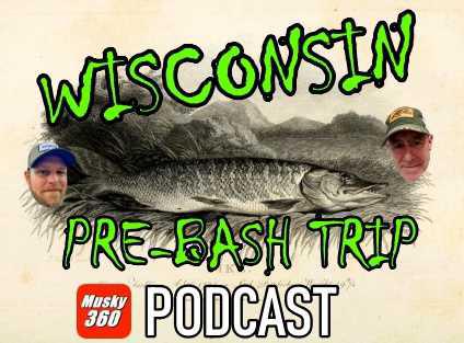 MUSKY 360 PODCAST EPISODE 244: WISCONSIN DEATH TRIP