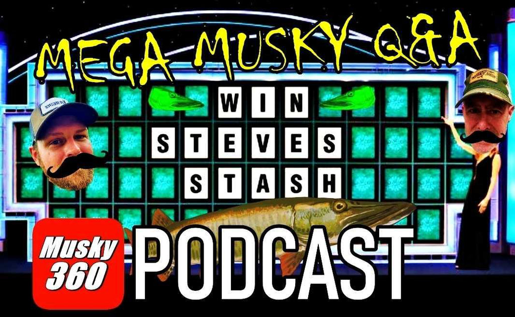 Musky 360 Podcast Episode 270: Mega Stash Cast User Questions